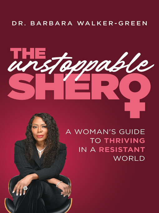 Title details for The Unstoppable Shero by Barbara Walker-Green - Available